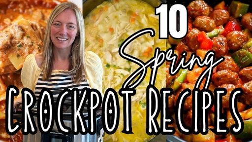 10 SPRING DUMP & GO CROCKPOT DINNERS | The Easiest Crockpot Recipes! | Molly Purcell