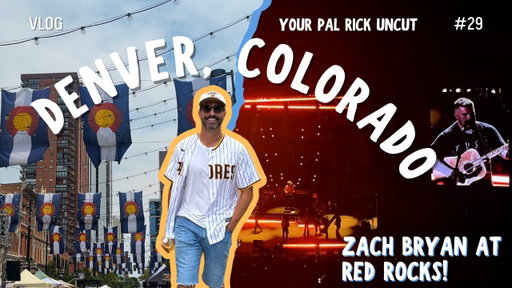 Zach Bryan + Red Rocks = One Helluva  Weekend — Your Pal Rick Uncut Episode 29