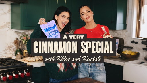 A Very Cinnamon Special with Khloé and Kendall