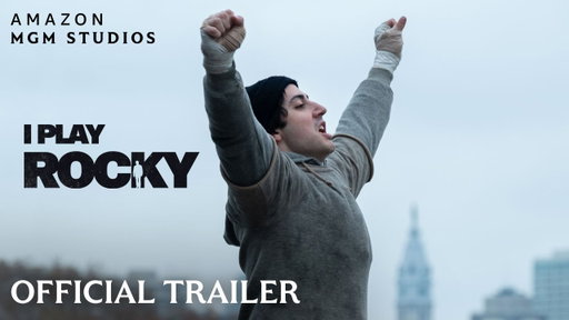 I Play Rocky | Official Trailer