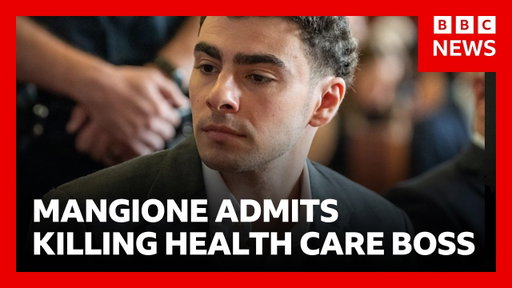 Luigi Mangione admits killing healthcare boss -  victim's family condemn 'heinous act' | BBC News