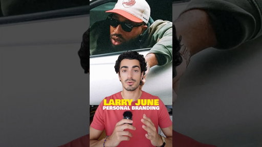 Personal branding lessons from Larry June