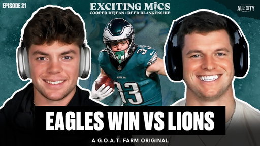 Eagles WIN vs Lions, Cooper DeJean's Interception, Cowboys Preview & More | Exciting Mics Ep. 21