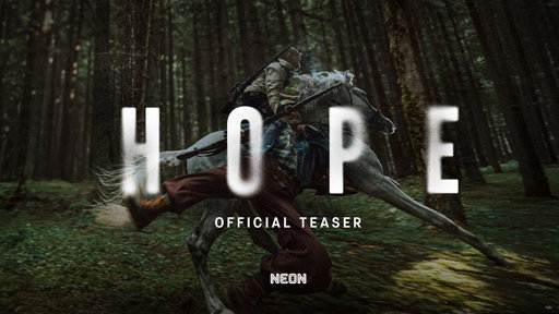 HOPE - Official Teaser - In Theaters September 9
