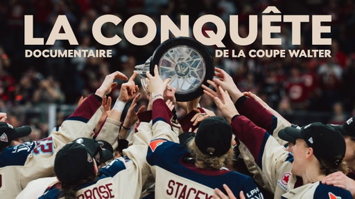 La conquête de la Coupe Walter | Documentaire