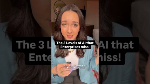 3 levels of AI you NEED to know for enterprise adoption!