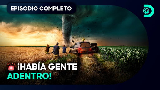 De cazadores de tormentas a rescatistas | En medio del desastre: Cazatormentas