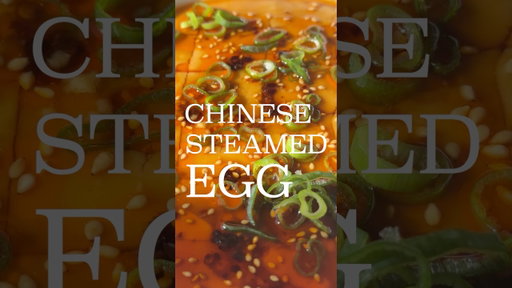 CHINESE STEAMED EGG 🥚🌶️