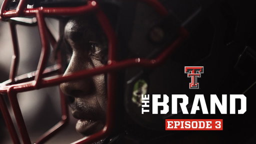 Texas Tech Football: The Brand (Episode 3) | 8.22.25