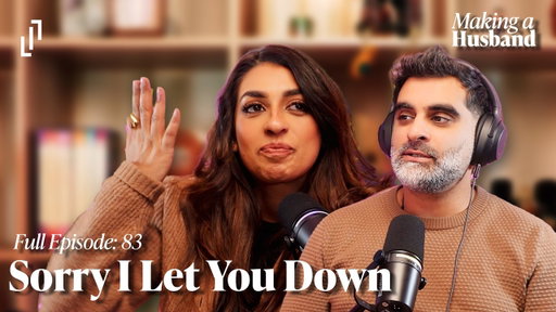Ep 83 - Sorry I Let You Down - Making A Husband #podcast