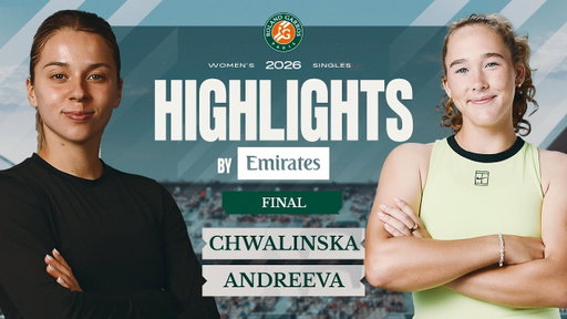 Maja Chwalinska vs Mirra Andreeva | Women's Final Highlights by Emirates | Roland-Garros 2026