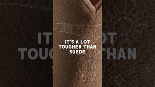 Tougher Than Suede