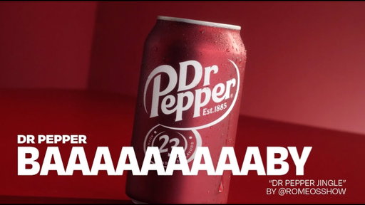 Dr Pepper Baby (Good & Nice Jingle) by @Romeosshow