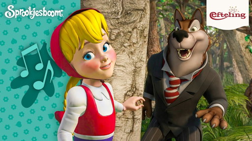 Efteling Sprookjesboom muziek - Zeg Roodkapje waar ga je hene? 🎵