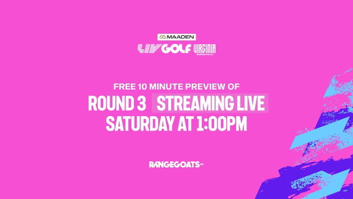 LIV GOLF Virginia Round 3 - FREE PREVIEW