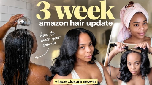 How to Wash a Lace Closure Sew-In At Home + 3 Week Amazon Hair Update | Easy