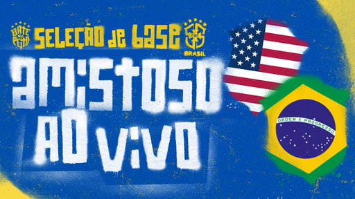 JOGO COMPLETO: ESTADOS UNIDOS x BRASIL | AMISTOSO INTERNACIONAL SUB-20
