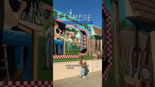 Things to do in Lompoc, California. Weekend itinerary for Lompoc. #californa #lompoc #santabarbara