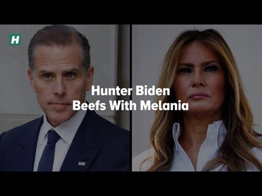 Hunter Biden Beefs With Melania