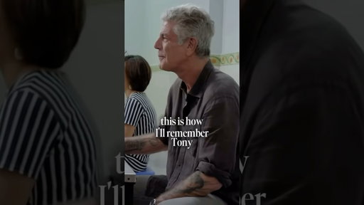 How I’ll Remember Anthony Bourdain #cooking #storytelling