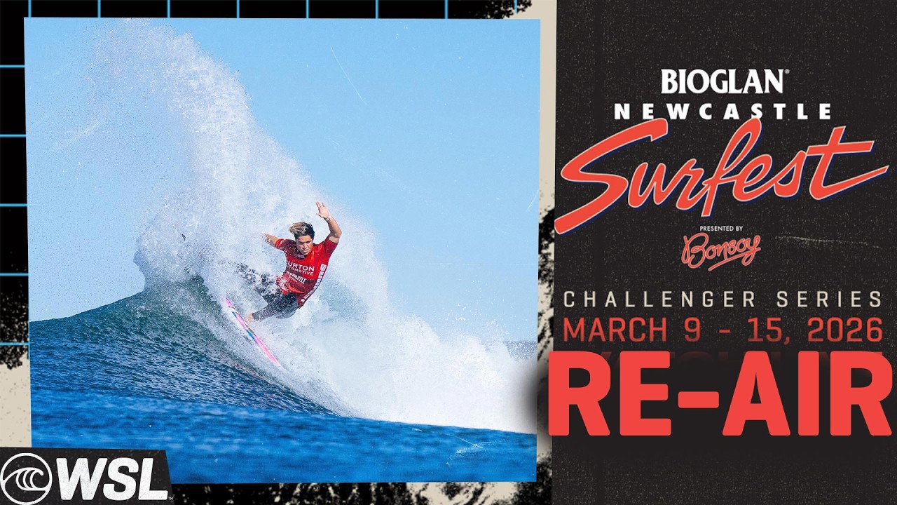 RE-AIR:  Bioglan Newcastle SURFEST presented by Bonsoy - Day 4