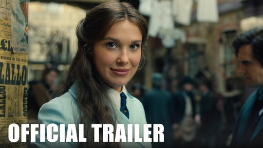 Enola Holmes 3 | Official Trailer