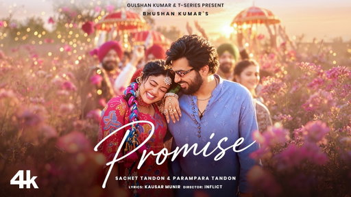 PROMISE (Official Video): SACHET - PARAMPARA | BHUSHAN KUMAR