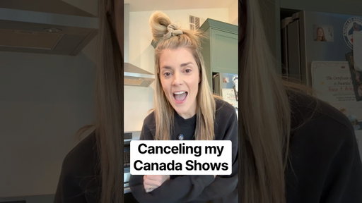 Canceling my Canada Shows