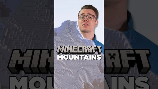 Minecraft Mountains Aren’t Real