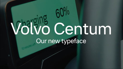 Volvo Centum – a typeface designed with safety in mind