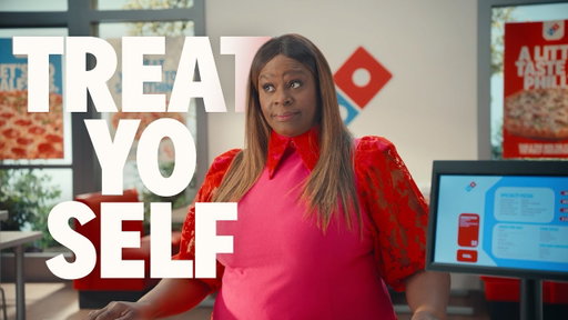 Domino’s Specialty Pizzas - Treat Yo Self! :15