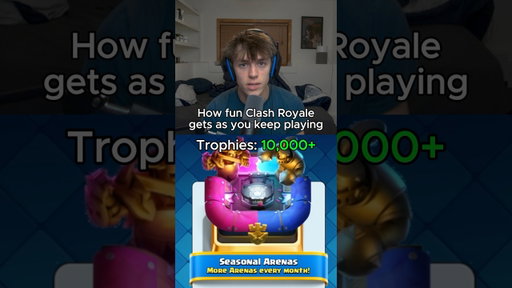 How fun Clash Royale gets as you keep playing: