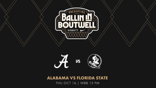 Ballin' In Boutwell | Alabama vs Florida State | Women's | Live Broadcast