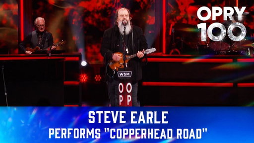 Steve Earle - "Copperhead Road" | Live at the Grand Ole Opry