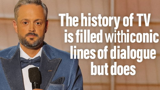 The history of TV is filled with iconic lines of dialogue but does | Nate Bargatze