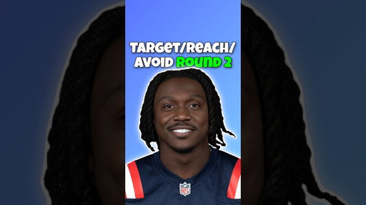 Players To Target At Value, Reach On, & Avoid In Round 2 Of Fantasy Football