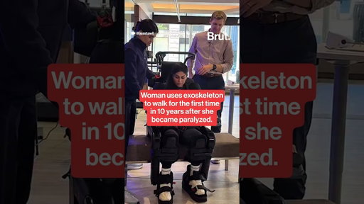 Paralyzed woman walks for the first time in 10 years using exoskeleton.