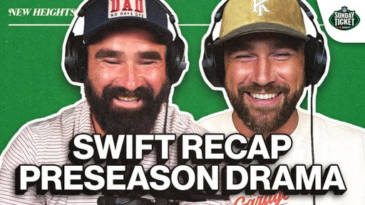 A Swift Debrief, Travis’ Preseason Prep and Starting Shedeur | EP 151
