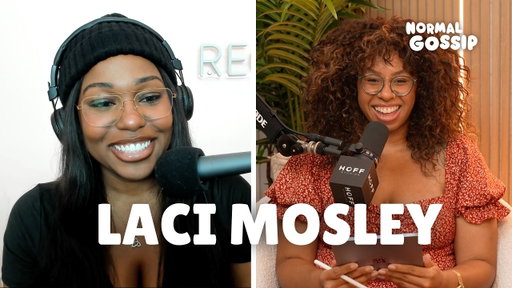 Losing Control of the Algo with Laci Mosley | Normal Gossip | Defector Media