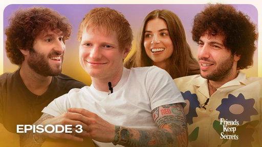 The Ed Sheeran Episode | Friends Keep Secrets