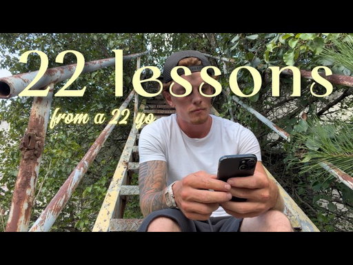 22 lessons from my life