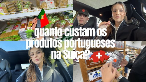 Produtos portugueses na Suíça: são muito mais CAROS? 🇵🇹🇨🇭