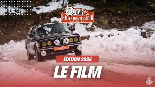 LE FILM | Rallye Monte-Carlo Historique 2026