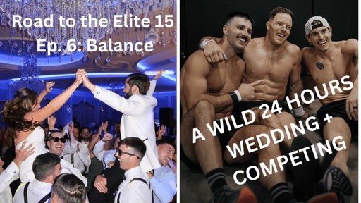 Road to the Elite 15 Ep.6: Balance