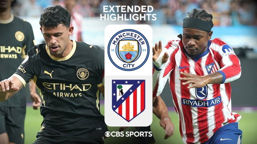 Manchester City vs. Atlético Madrid: Extended Highlights | Summer Friendly | CBS Sports Golazo