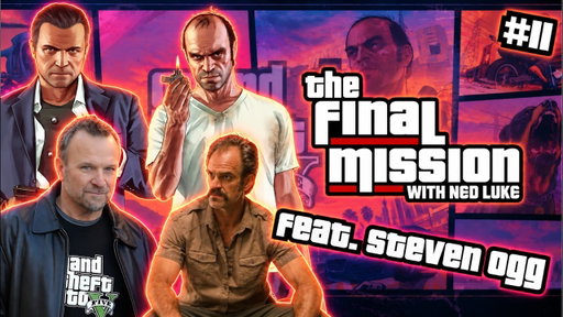 The Final Mission Episode 11: Sunshine, Boredom, Lies (feat. Steven Ogg)