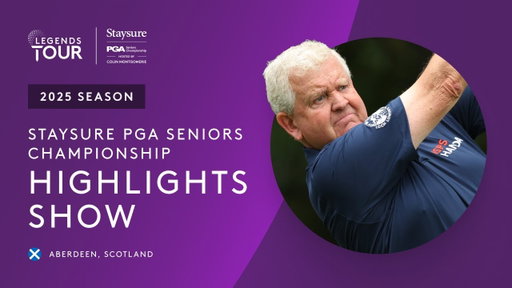 Staysure PGA Seniors Championship 2025 Highlights Show