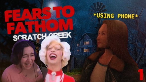 Fears to Fathom Scratch Creek ft. Granny (Part 1)