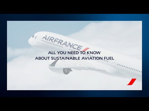 All you need to know about Sustainable aviation fuel (SAF) | Air France