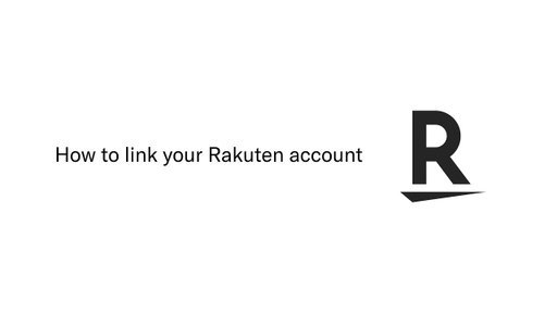 How to link your Rakuten account
